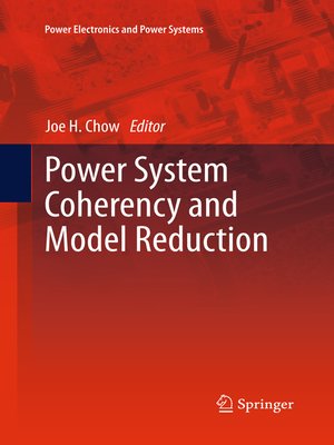 cover image of Power System Coherency and Model Reduction